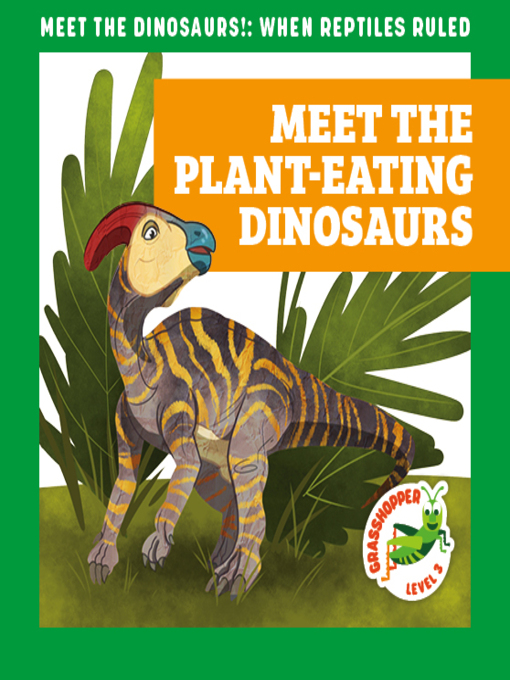 Cover image for Meet the Plant-Eating Dinosaurs